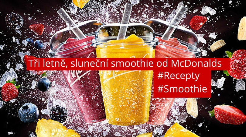 Tajemství tří letně, slunečních smoothie od McDonalds odhaleno